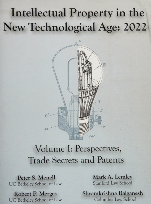 Intellectual Property in the New Technological Age: 2022 cover