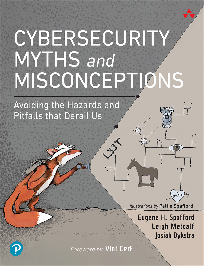Cover of Cybersecurity Myths and Misconceptions: Avoiding the Hazards and Pitfalls That Derail Us
