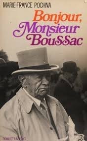 Bonjour, Monsieur Boussac by Marie-France Pochna — book cover