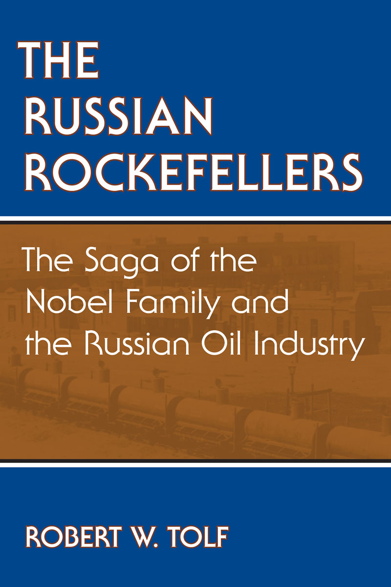 The Russian Rockefellers by Tolf, Robert W.; — book cover