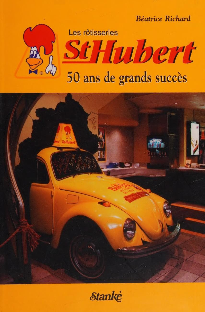 St Hubert: 50 Years of Great Success by Beatrice Richard — book cover