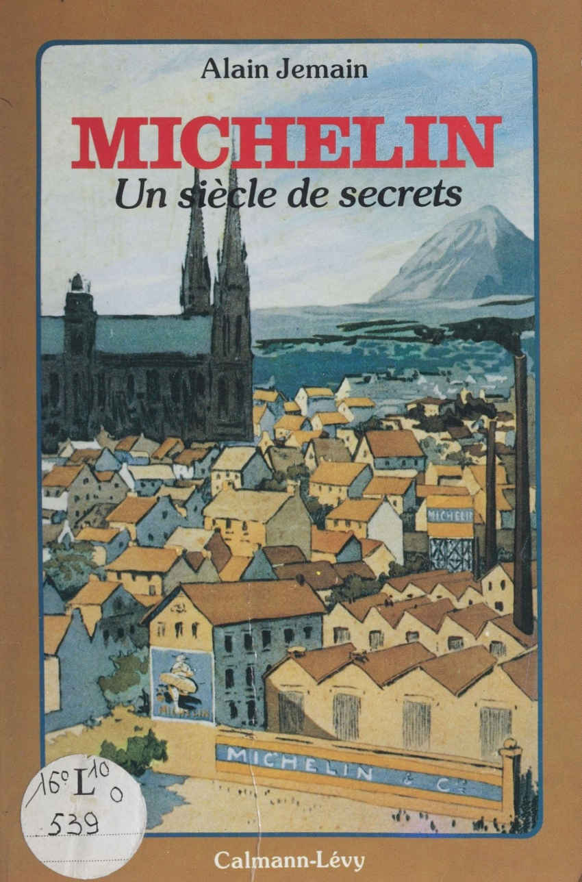 Michelin: A Century of Secrets by Alain Jemain — book cover