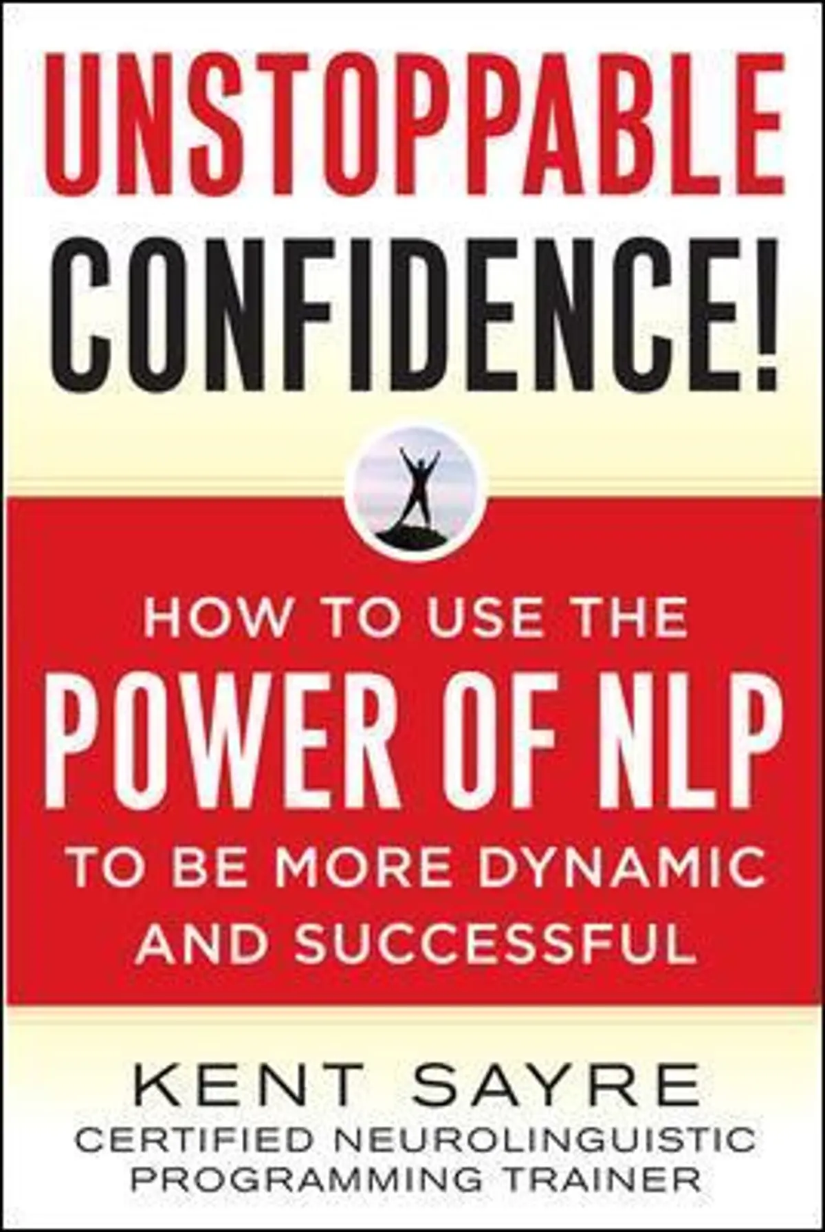Cover of Unstoppable Confidence